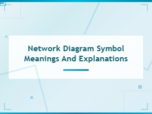 Network Diagram Symbol Meanings and Explanations