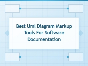 Best Uml Diagram Markup Tools for Software Documentation